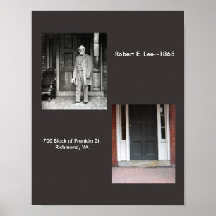 R.E. Lee's Apartment, Richmond, VA.--1865 Poster