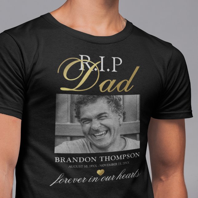 R.I.P Dad Photo Memorial T-Shirt (Creator Uploaded)