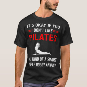R Smart People Pilates T-Shirt