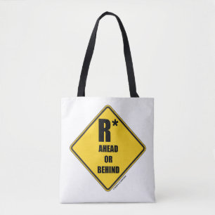 R-Star Ahead Or Behind Yellow Diamond Warning Sign Tote Bag