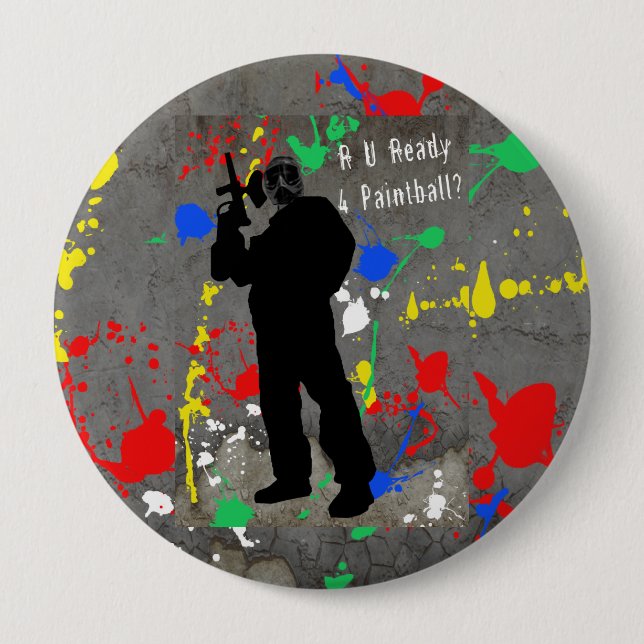 R U Ready 4 Paintball? 10 Cm Round Badge (Front)