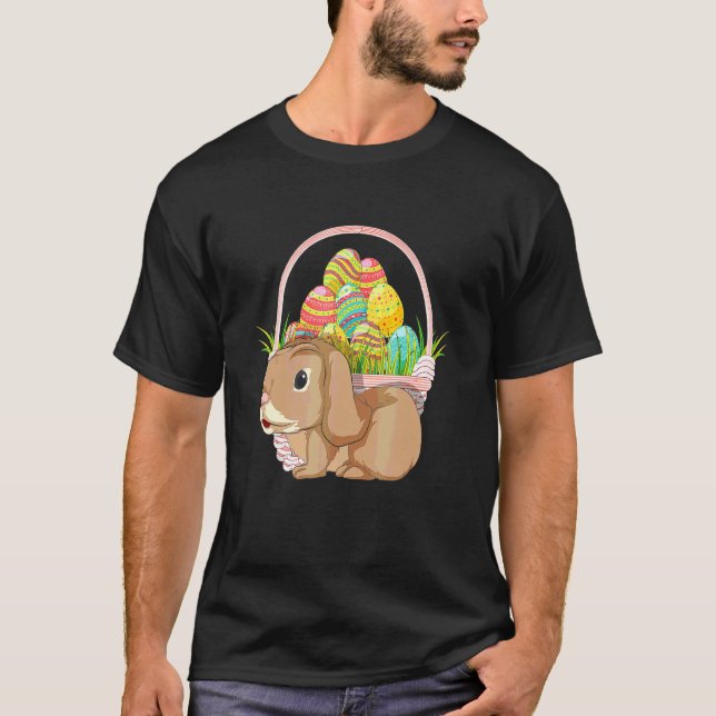 Rabbit Easter Holiday Easter Eggs Basket Happy Eas T-Shirt (Front)