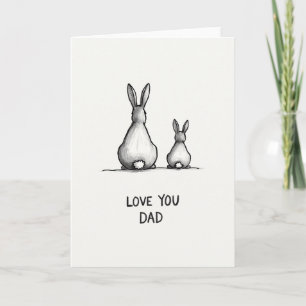 Rabbit Fathers Day Love Card