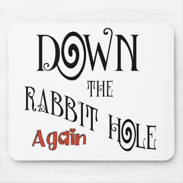 rabbit hole mouse pad (Front)
