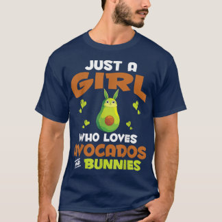 Rabbit Lover Just A Girl Who Loves Avocados And Bu T-Shirt