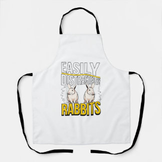 Rabbit Quote Easily Distracted By Rabbits  Apron