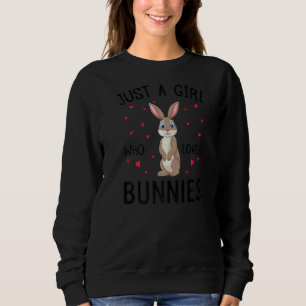 Rabbit With Hearts Graphic Just A Girl Who Loves B Sweatshirt
