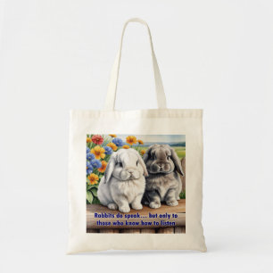 Rabbits Do Speak Lop Eared Bunny Tote Bag