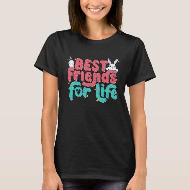 Rabbits Friends For Life Cute Bunny Mom Bunnies T-Shirt (Front)