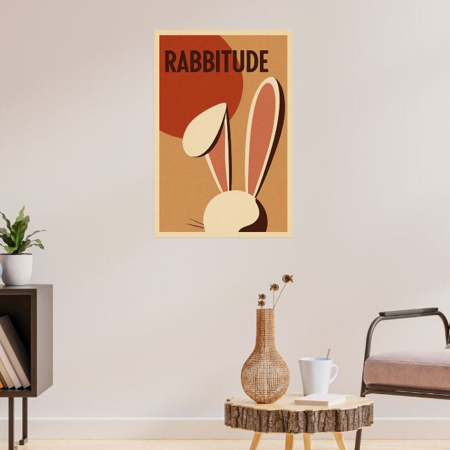 Rabbitude Poster (Living Room 3)