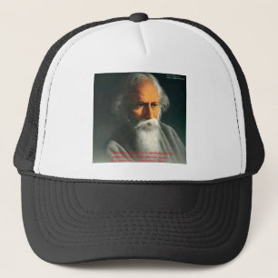 Rabindranath Tagore Love Quote Gifts & Cards Trucker Hat