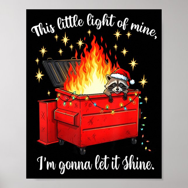 Raccoon Dumpster Fire Christmas Lights Funny Racco Poster (Front)