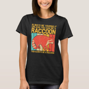 Raccoon For Men Women Kids Raccoon   T-Shirt