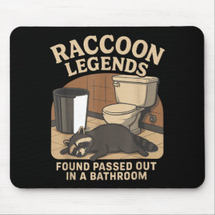 Raccoon Legends Found Ped Out In A Bathroom Trashe Mouse Pad