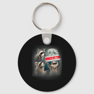 Raccoon Meme 3 Racoons Howling At Moon Funny Weird Key Ring