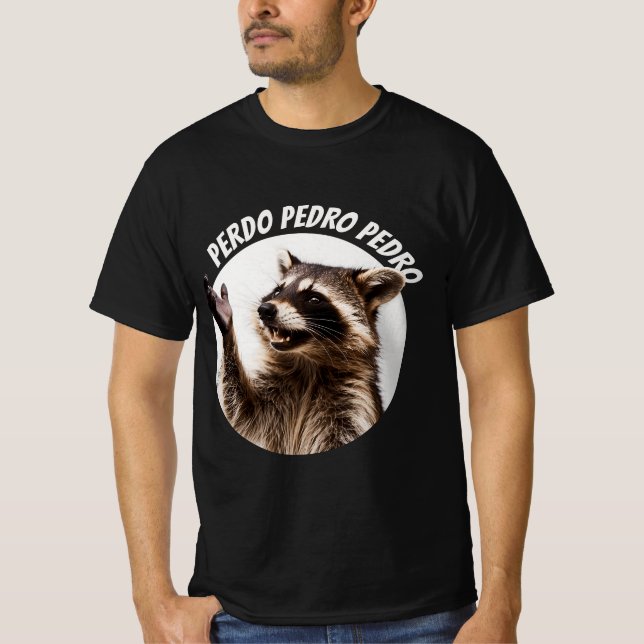 RACCOON PEDRO CUSTOMIZED NAME  T-Shirt (Front)
