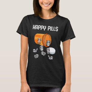 Raccoon Pills Animals Cute Happy Sarcastic Joke T-Shirt