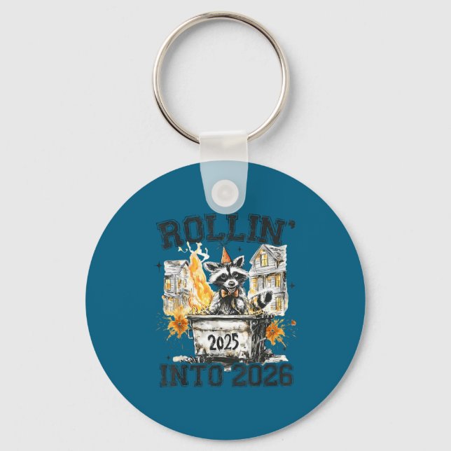 Raccoon Rollin Into 2026 Funny Dumpster Fire 2025  Key Ring (Front)