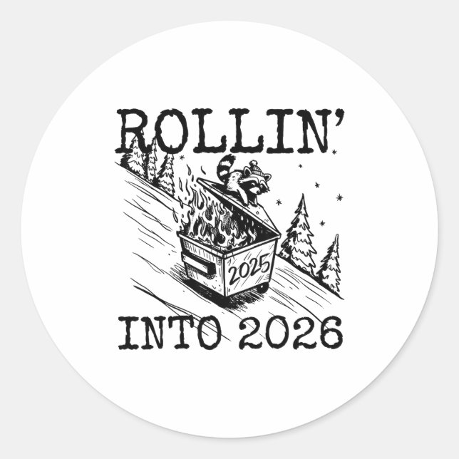 Raccoon Rolling Into 2026 Happy New Year 2026 Funn Classic Round Sticker (Front)