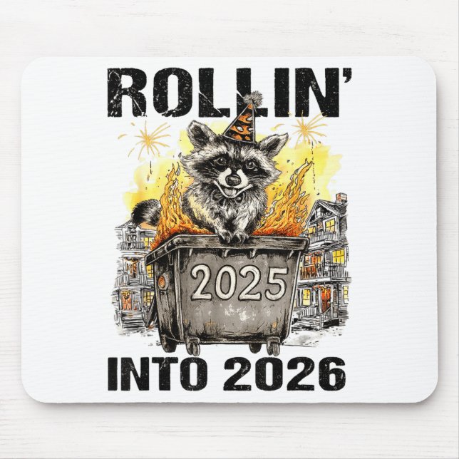 Raccoon Rolling Into 2026 Happy New Year 2026 Funn Mouse Pad (Front)