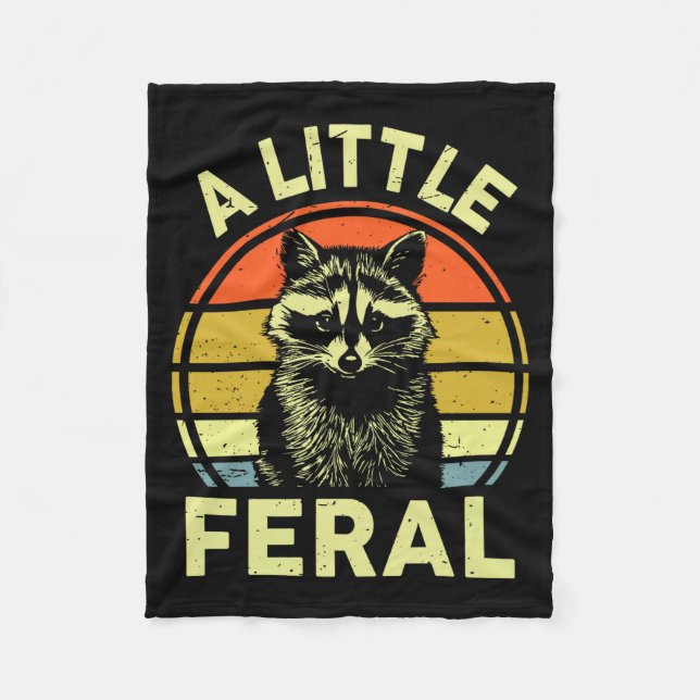 Raccoon-shirt A Little Feral Funny Raccoon Premium Fleece Blanket (Front)