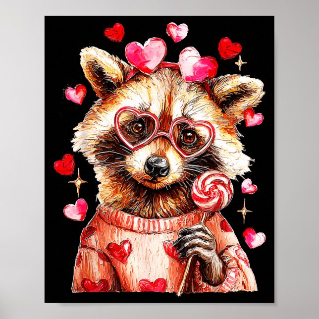 Raccoon Valentines Day Funny Feral Raccoon Love He Poster (Front)