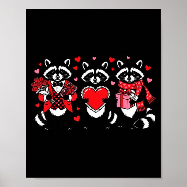 Raccoon Valentines Day Funny Feral Raccoon Love He Poster (Front)