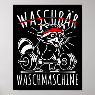 Raccoon Washing Machine Raccoon Fitness Bodybuildi Poster