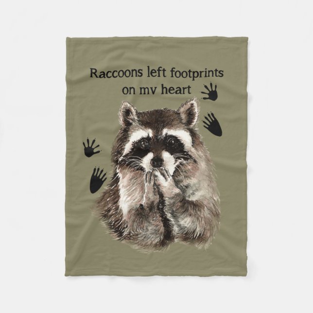 Raccoons left Footprints on my Heart Quote Fleece Blanket (Front)