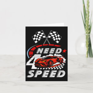 Race Car 4th Birthday Boy Need Four Speed 4 Years Card