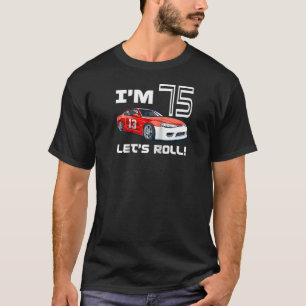 Race Car 75th Birthday Boy Racecar Racing 75 Year T-Shirt