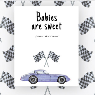 Race car baby shower - Babies are sweet Poster