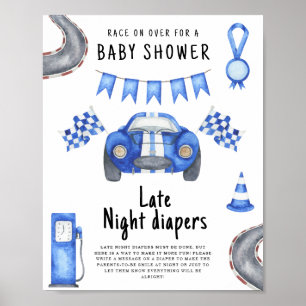 Race car baby shower Late Night diapers Poster