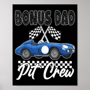 Race car birthday party racing family bonus dad poster