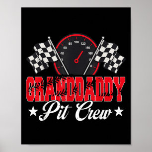 Race Car Birthday Party Racing Family Granddaddy P Poster