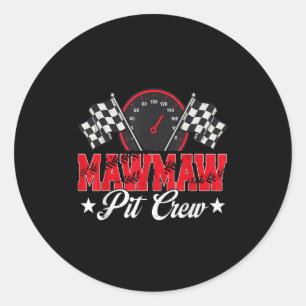 Race Car Birthday Party Racing Family Mawmaw Pit C Classic Round Sticker