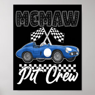 Race car birthday party racing family memaw pit poster