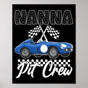 Race car birthday party racing family nanna pit poster