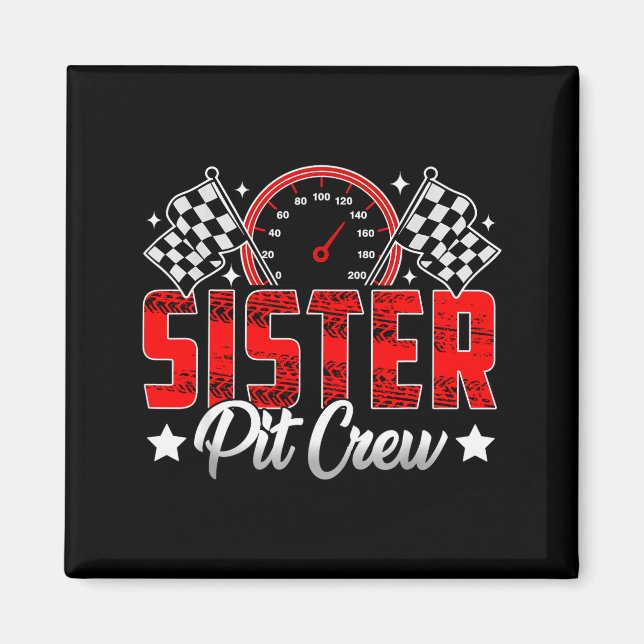 Race Car Birthday Party Racing Family Sister T Cre Magnet (Front)