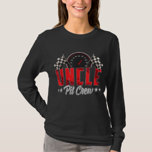 Race Car Birthday Party Racing Family Uncle Pit Cr T-Shirt