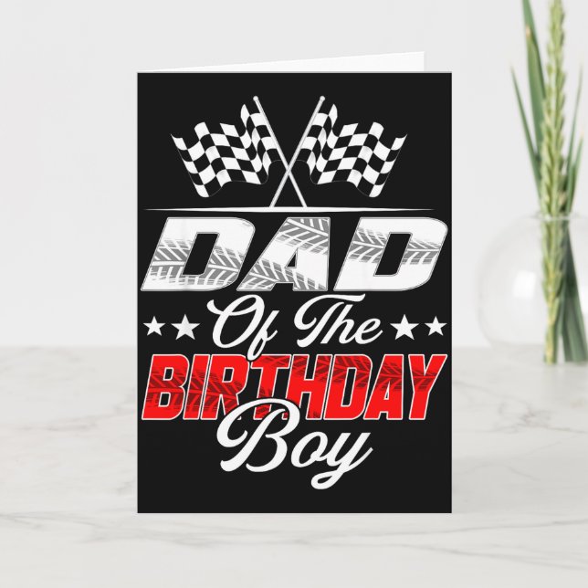Race Car Dad Of The Birthday Boy Racing Family T C Card (Front)
