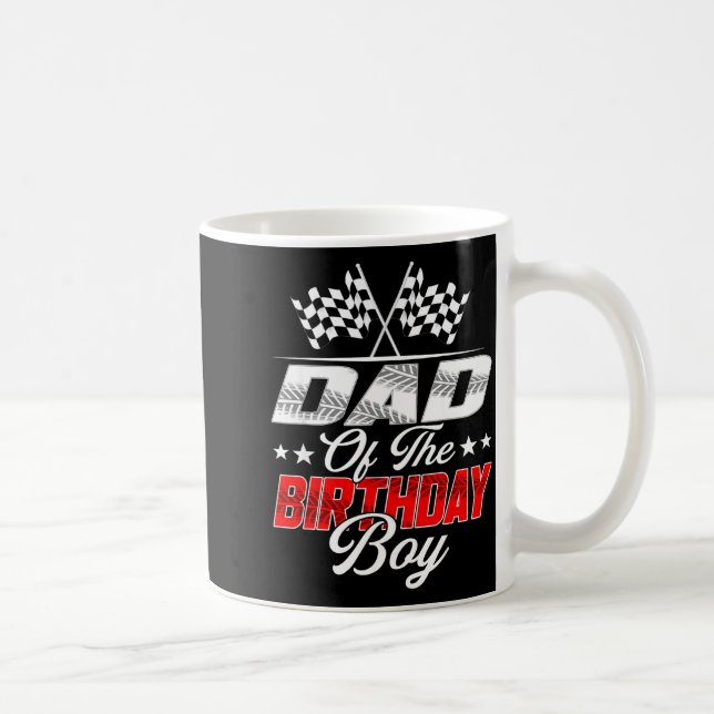 Race Car Dad Of The Birthday Boy Racing Family T C Coffee Mug (Right)