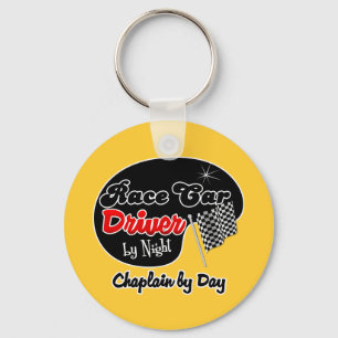 Race Car Driver by Night Chaplain by Day Key Ring
