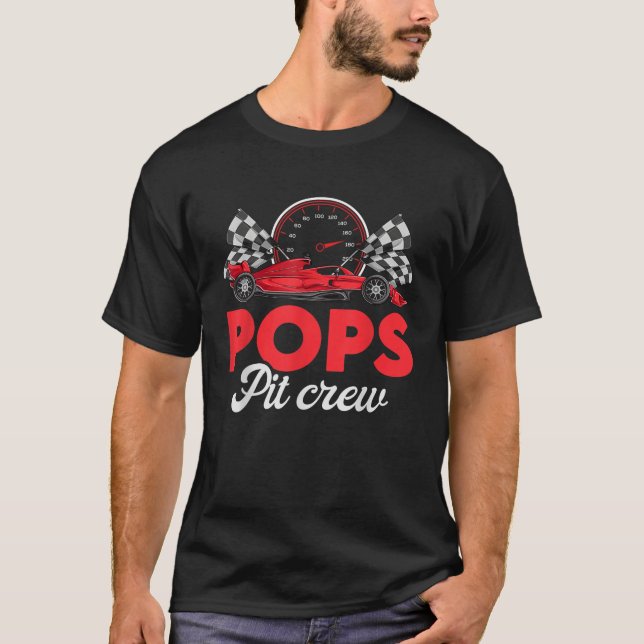 Race Car Pops Of The Birthday Boy Pops Pit Crew  T-Shirt (Front)