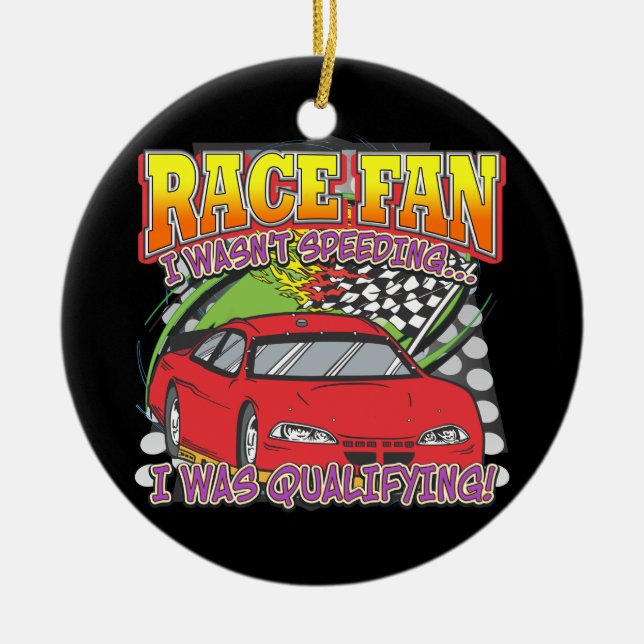 Race Fan Qualifying Ceramic Ornament (Front)