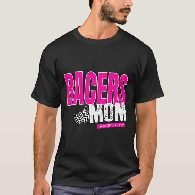 Racers Mom Checkered Flag Mom Racing T-Shirt (Front)