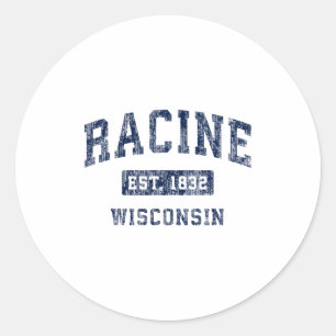 Racine Wisconsin Wi Vintage Established Premium Tr Classic Round Sticker