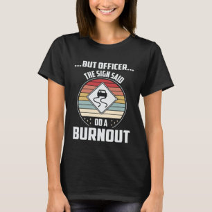 Racing Car Meme for Mechanic Sports Cars T-Shirt