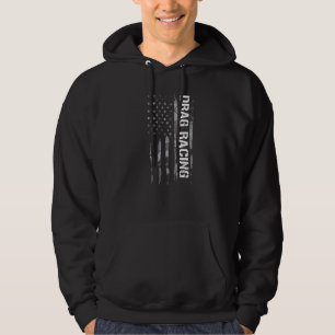Racing Drag Racing American Flag Sayings Hoodie