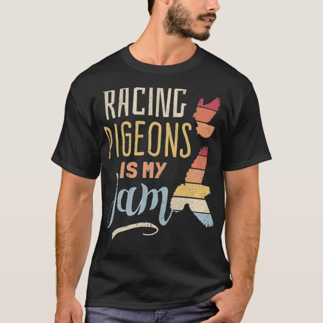 Racing Pigeons  Funny Racing Homing Pigeon T-Shirt (Front)